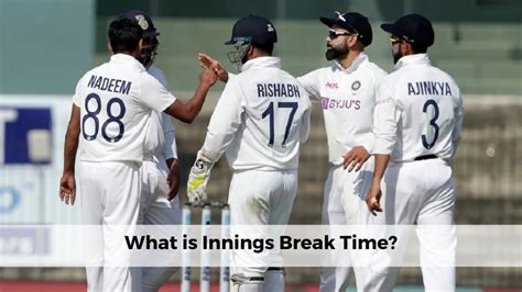 tea break time in test match|ipl innings break time.